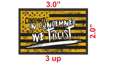 In Condemned We Trust Rubber Patch Hook & Loop